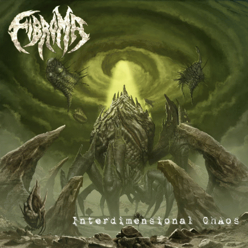 Fibroma : Interdimensional Chaos